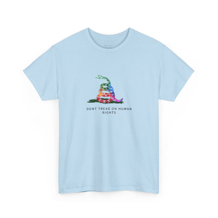Don't Tread on Human Rights Graphic T-Shirt | Equality Activist Tee