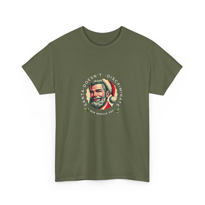 Santa Doesn’t Discriminate Graphic T-Shirt | LGBTQ Equality Holiday Tee